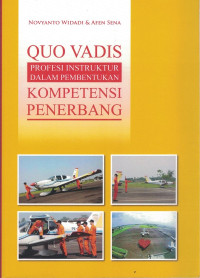 Image of Quo vadis profesi instruktur dalam pembentukan kompetensi penerbang