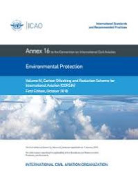 Image of Annex 16 Enviromental Protection Vol - 4 Carbon Offsetting and Reduction Scheme For International Aviation (CORSIA) (E-Book)