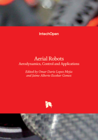 Image of Aerial Robots Aerodynamics Control And Applications (E-Book)