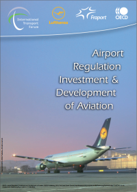 Image of Airport Regulation Investment & Development Of Aviation (E-Book)