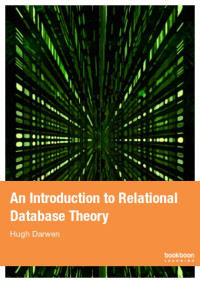 Image of An Introduction to Relational Database Theory (E-Book)