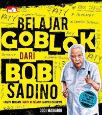 Image of Belajar Goblok Dari Bob sadino