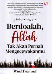 Image of Berdoalah Allah Tak Akan Pernah Mengecewakan