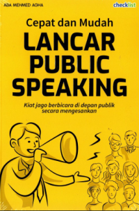 Image of Cepat Dan Mudah Lancar Public Speaking