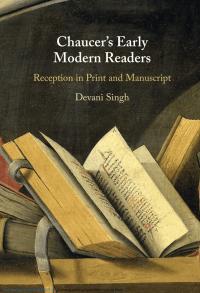 Image of CHAUCERÃ¢â‚¬â„¢S EARLY MODERN READERS