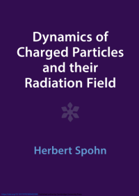 Image of Dynamics of Charged Particles and Their Radiation Field (E-Book)