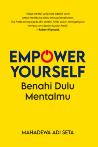 Image of Empower Yourself Benahi Dulu Mentalmu