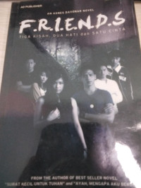 Image of F.R.I.E.N.D.S Tiga Kisah, Dua hati Dan Satu Cinta