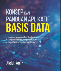 Image of Konsep Dan Panduan Aplikatif Basis Data