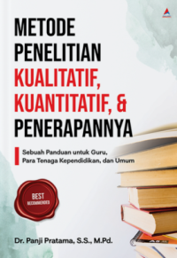 Image of Metode Penelitian Kualitatif, Kuantitatif, & Penerapannya