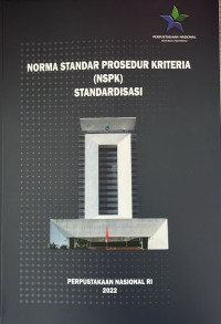Image of Norma Standar Prosedur Kriteria (NSPK) Standardisasi