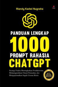 Image of Panduan Lengkap 1000 Prompt Rahasia Chatgpt