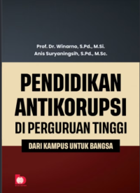 Image of Pendidikan Anti Korupsi Di Perguruan Tinggi