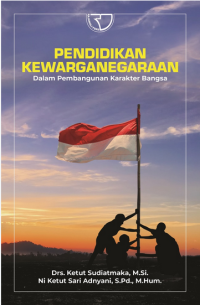 Image of Pendidikan Kewarganegaraan Dalam Pembagunan Karakter Bangsa