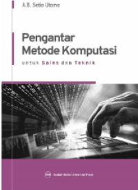 Image of Pengantar Metode Komputasi Untuk Sains Dan Teknik