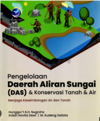 Image of Pengelolaaan daerah Aliran Sungai (DAS) & Konservasi Tanah & Air
