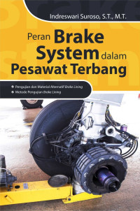 Image of Peran Brake System dalam Pesawat Terbang