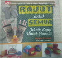 Image of Rajut Untuk Semua Teknik Rajut Untuk Pemula