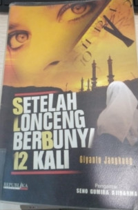 Image of Setelah Lonceng Berbunyi 12 Kali