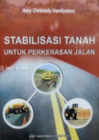Image of Stabilisasi Tanah Untuk Perkerasan Jalan