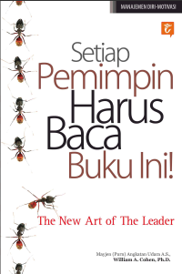 Image of The New Art Of The Leader Setiap Pemimpin Harus Baca Buku Ini! (E-Book)