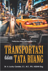 Image of Transportasi dalam Tata Ruang