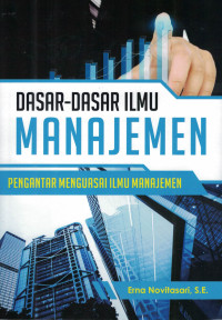 Image of Dasar-Dasar Ilmu Manajemen
