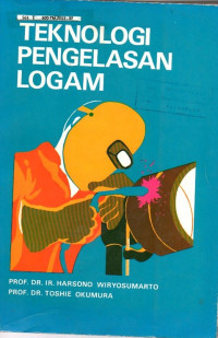 Image of Teknologi Pengelasan Logam