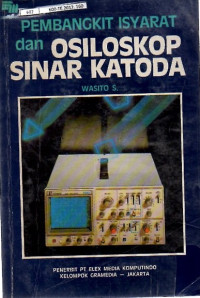 Image of PEMBANGKIT ISYARAT dan OSILOSKOP KATODA