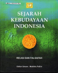 Image of Sejarah Kebudayaan Indonesia Religi dan Falsafah