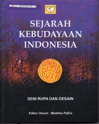 Image of Sejarah Kebudayaan Indonesia Seni Rupa dan Desain