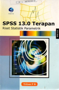 Image of SPSS 13.0 Terapan Riset Statistik Parametrik