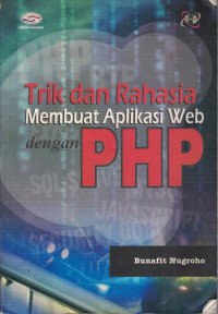 Image of Trik dan Rahasia Membuat Aplikasi Web Dengan PHP